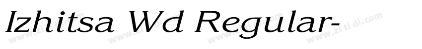 Izhitsa Wd Regular字体转换
